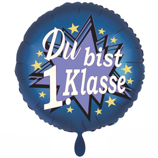 du-bist-erste-klasse-luftballon-aus-folie-satin-de-luxe-blau-rund-zur-einschulung-mit-helium